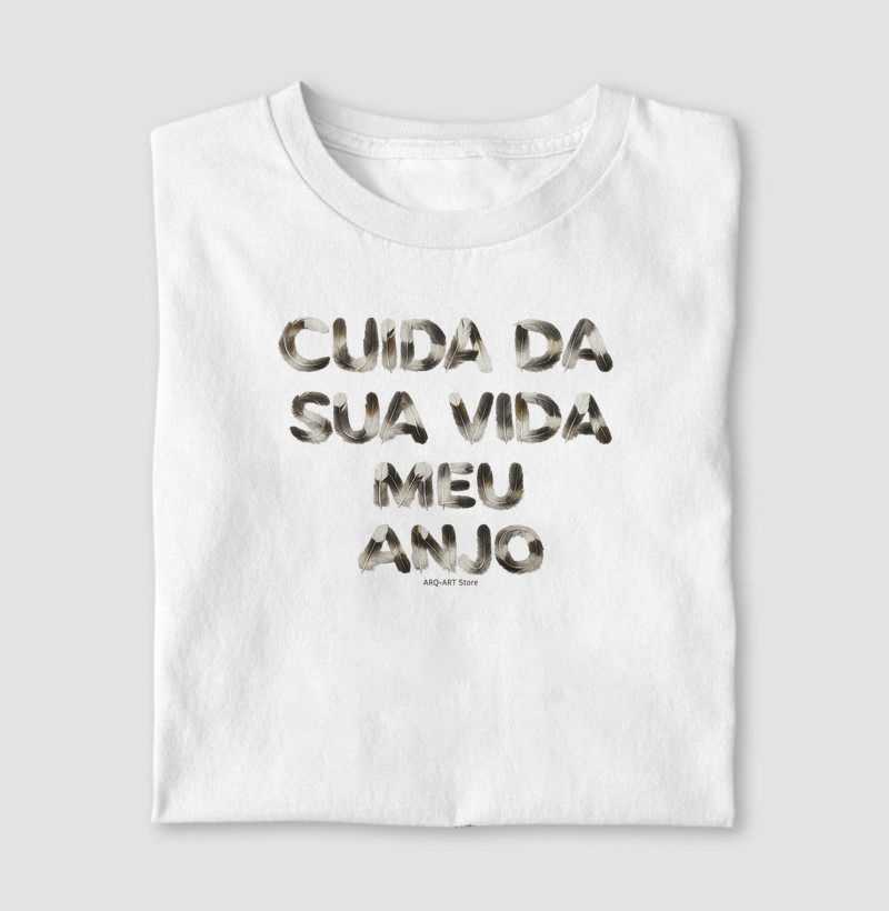 Cuida da sua vida meu anjo II