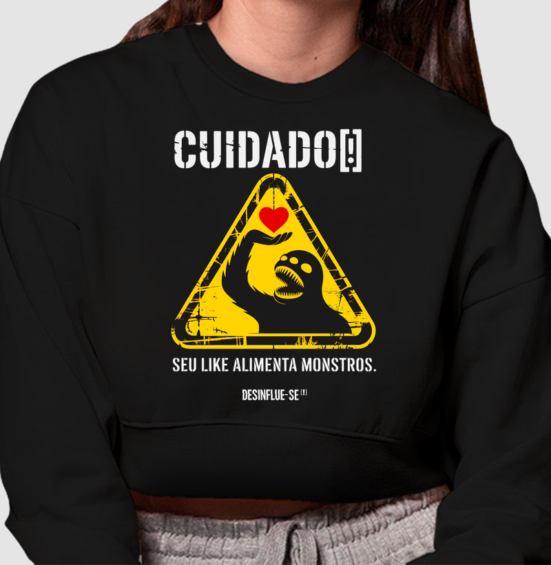 CUIDADO[!] SEU LIKE ALIMENTA MONSTROS.