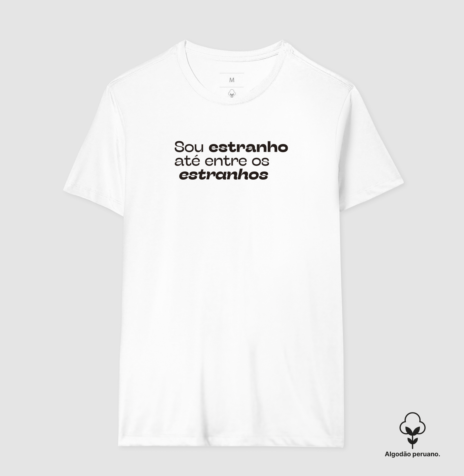 Camiseta Sou estranho