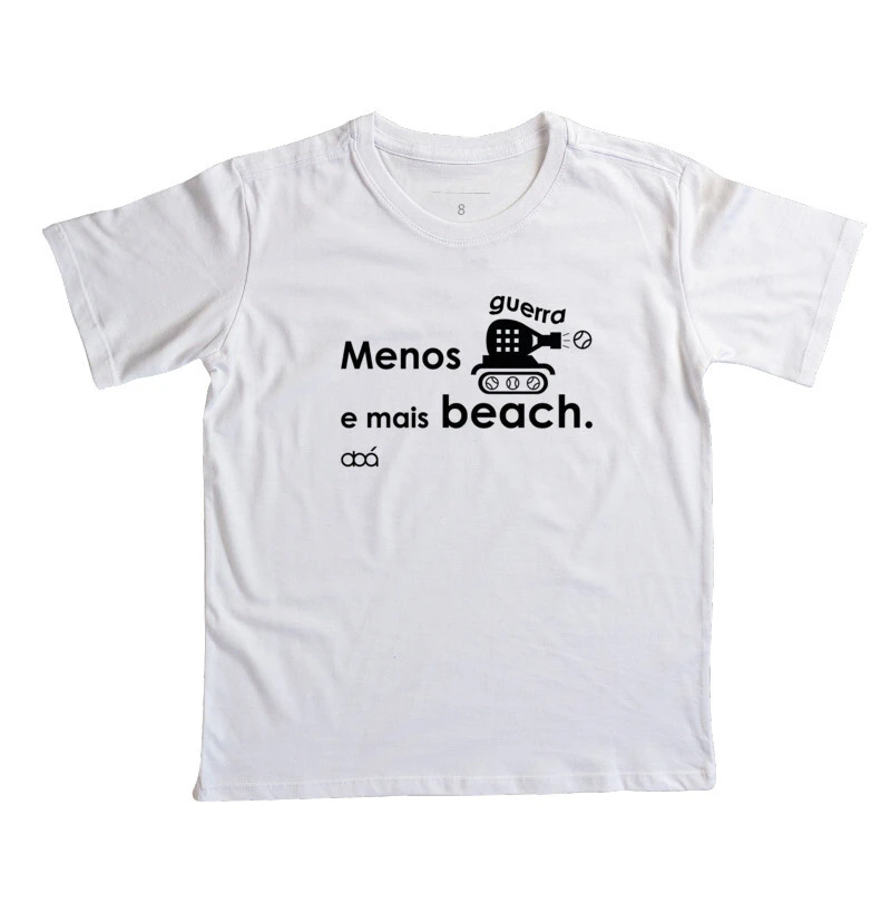 Menos Guerra e mais Beach