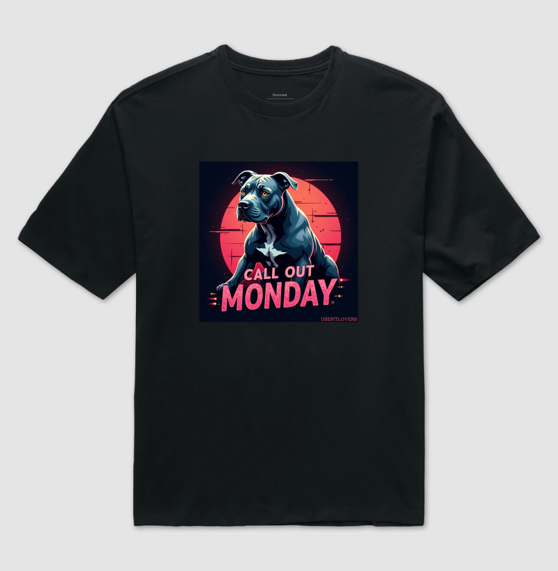 Call out monday