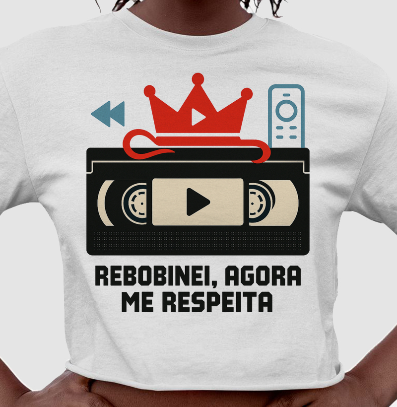 Rebobinei, me respeita