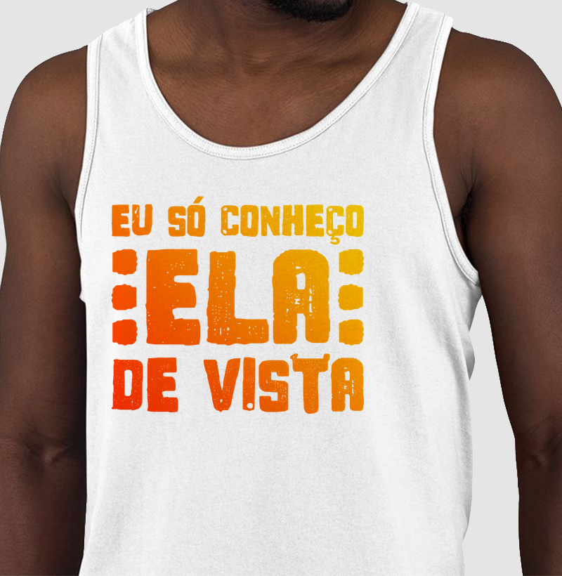 Eu Só Conheço Ela de Vista.