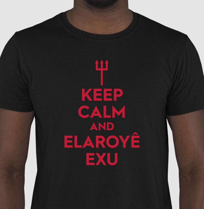 Keep Calm Exu