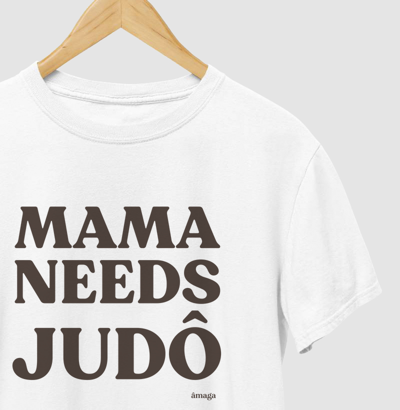 Mama Needs Judô