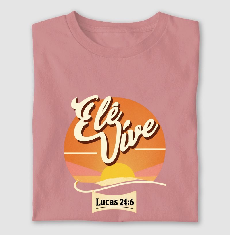 Ele Vive