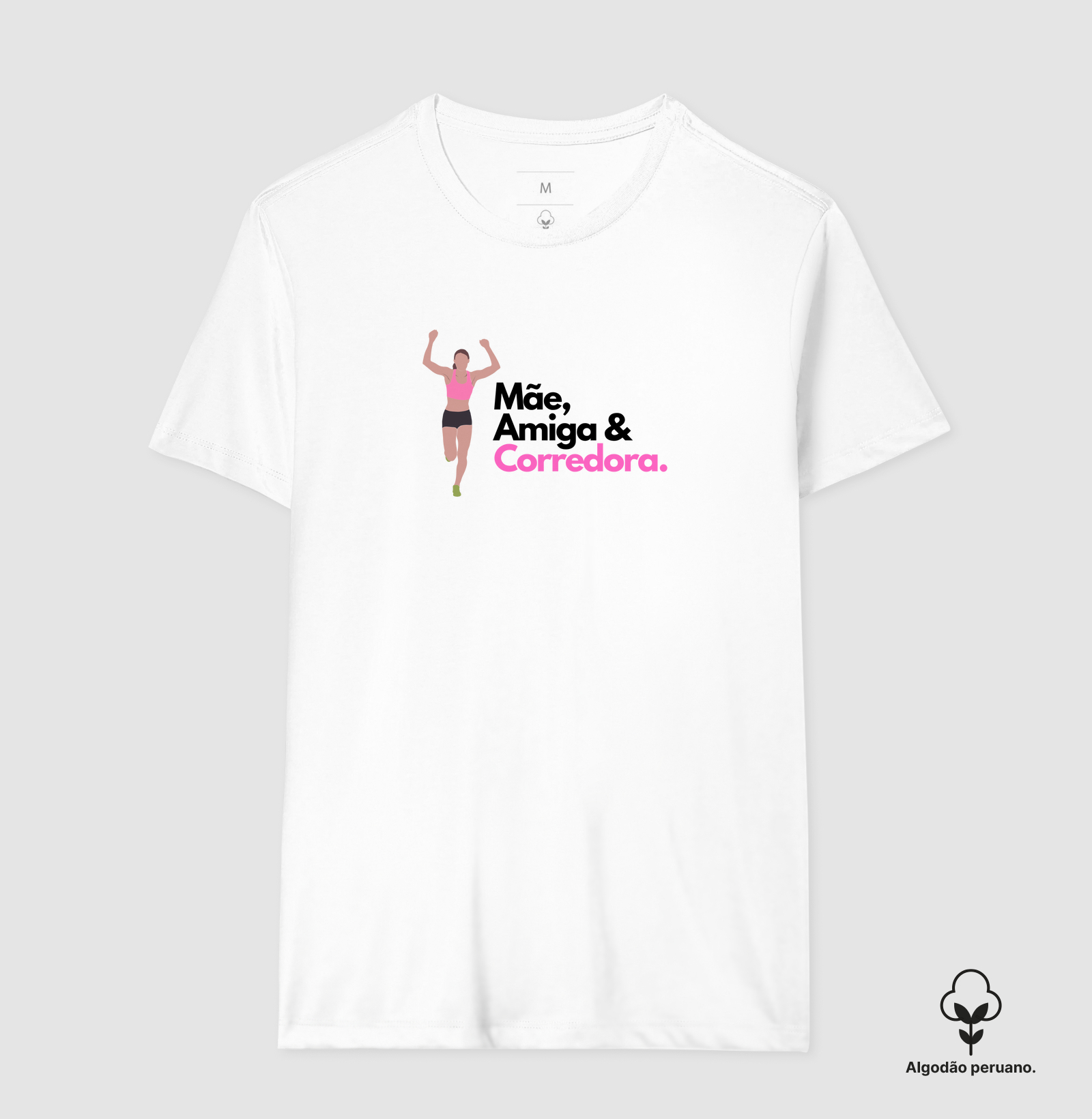 Mãe, Amiga e Corredora - pink