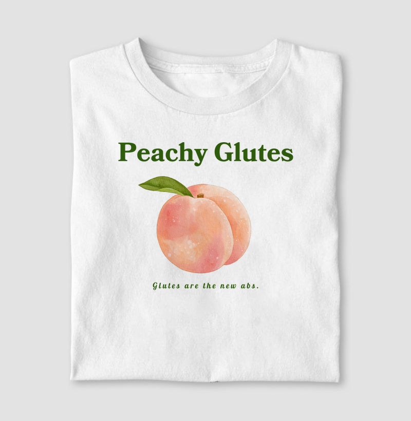 Peachy Glutes