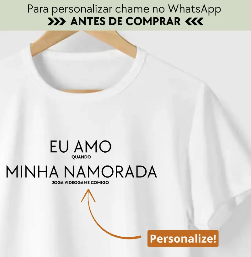 Camiseta dia dos Namorados 'Eu amo minha namorada'