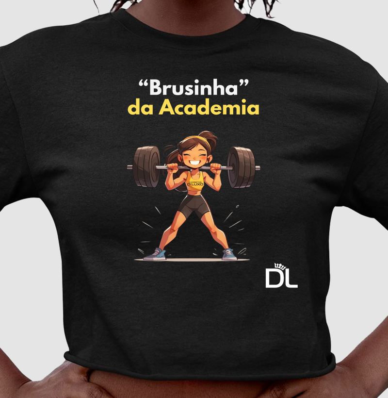 Brusinha da Academia
