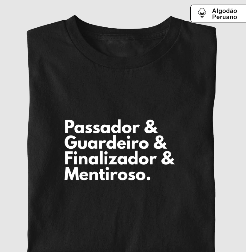 Passador, Guardeiro, Finalizador e Mentiroso