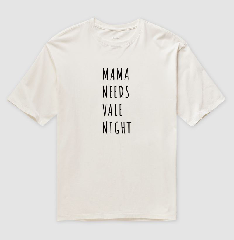 Mama Needs Vale Night