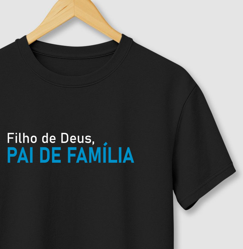 Camiseta Filho de Deus, Pai de Família