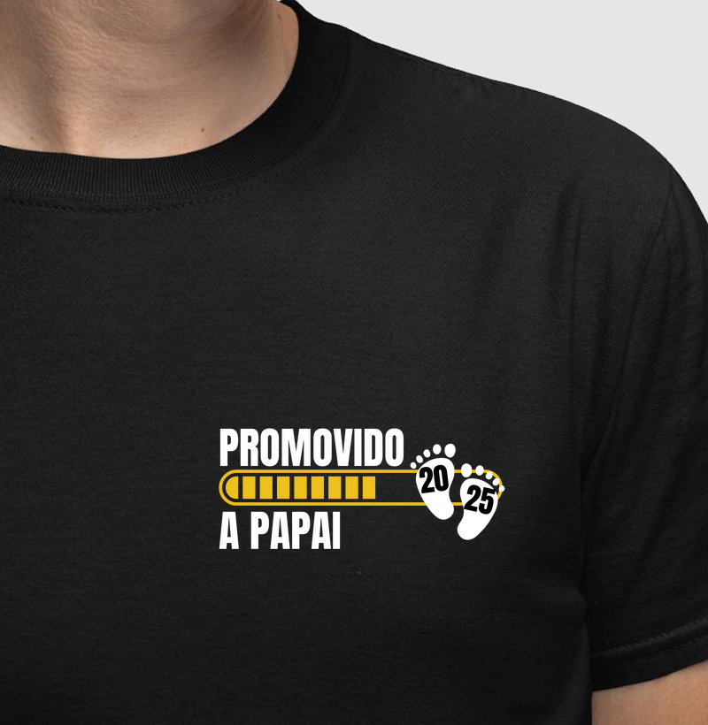Promovido a Papai 2025 - Minimalista