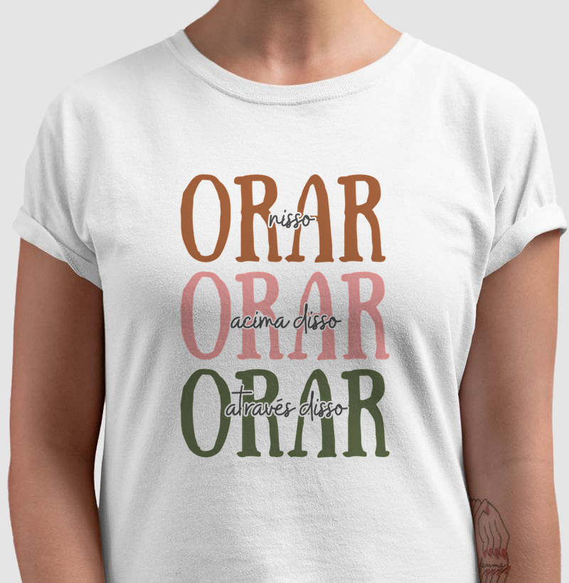 Camiseta Orar & Orar
