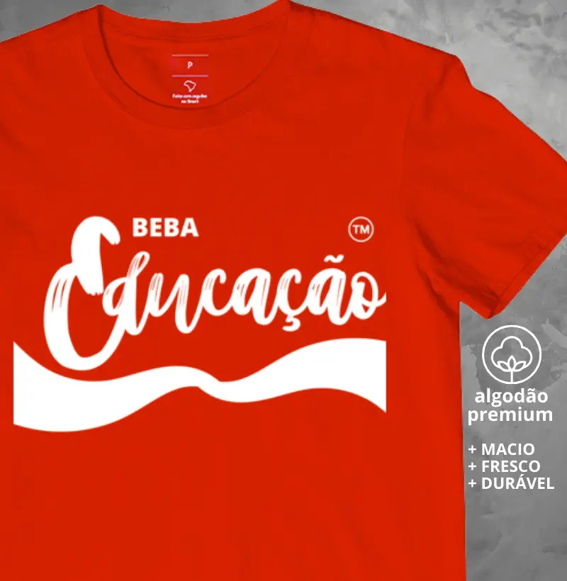 Camiseta Beba Educação