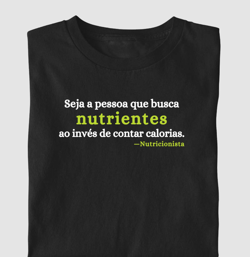 Não conte calorias (NUT)