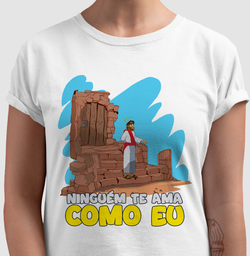 Ninguém TE ama como eu