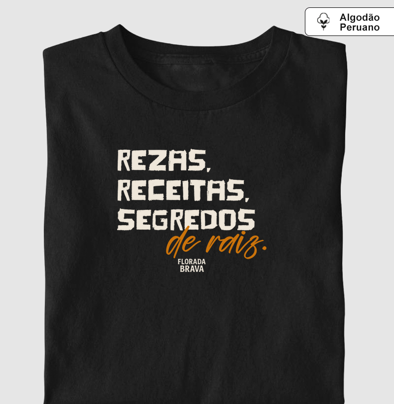 Rezas, Receitas, Segredos de Raiz