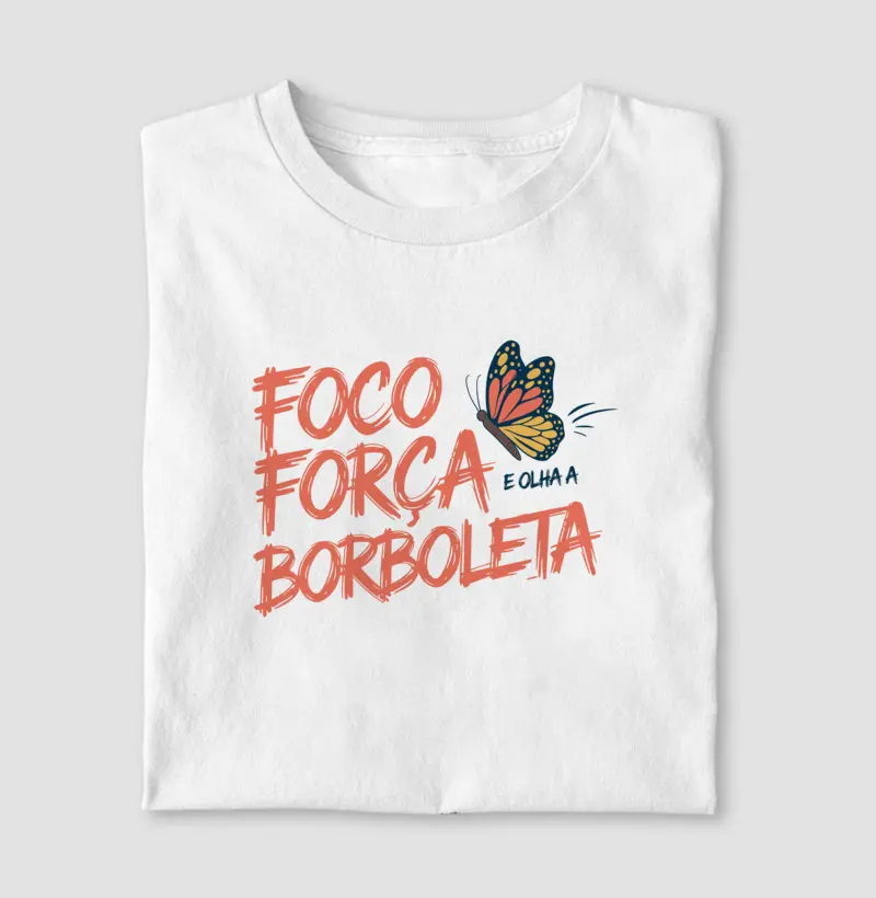Foco Força Borboleta