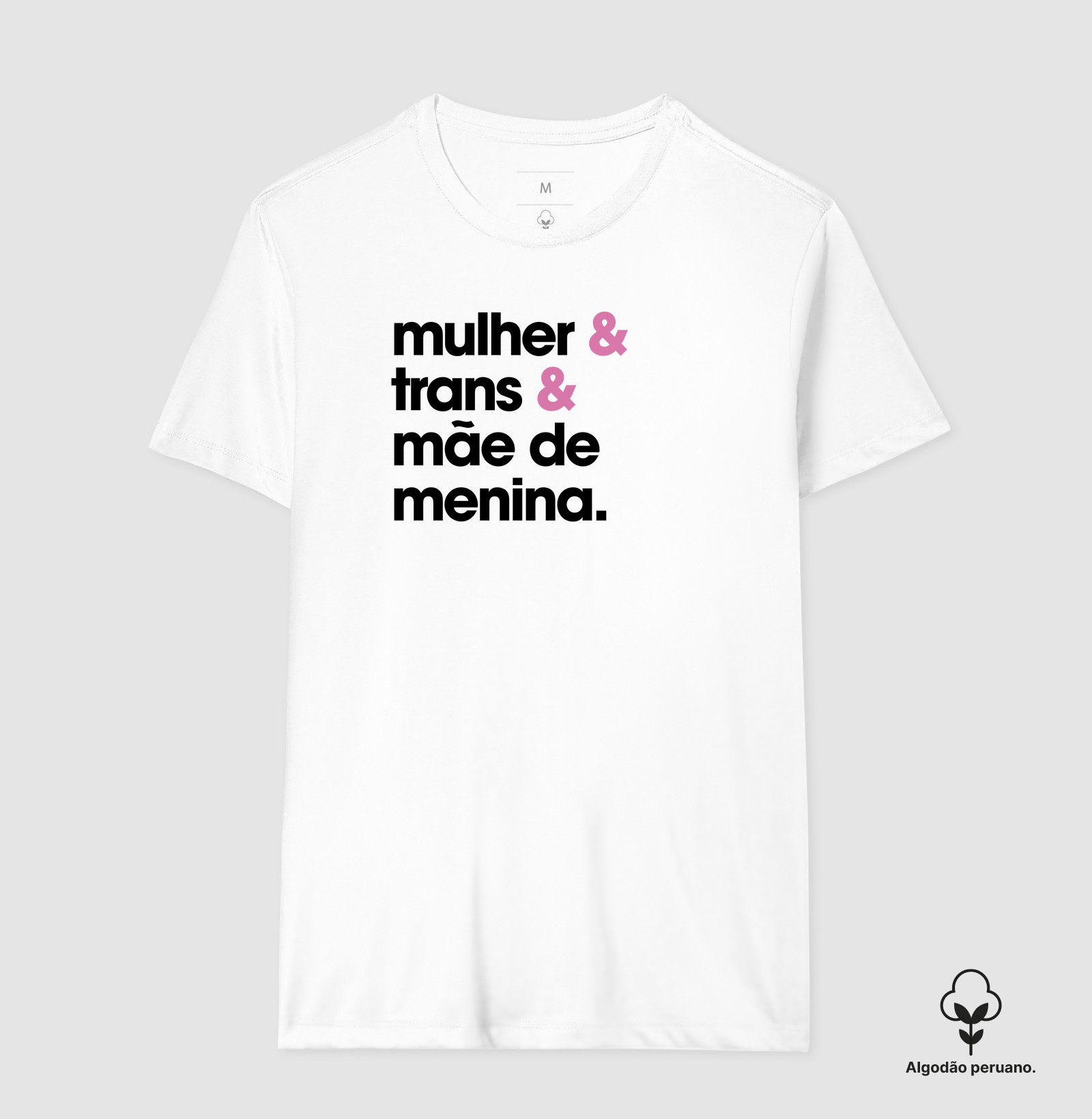 Mulher & Trans & Mãe de Menina