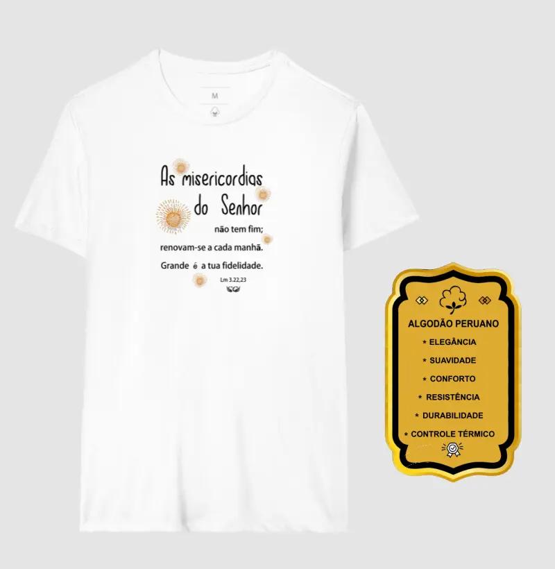 Camiseta Personalizada As misericórdias do Senhor