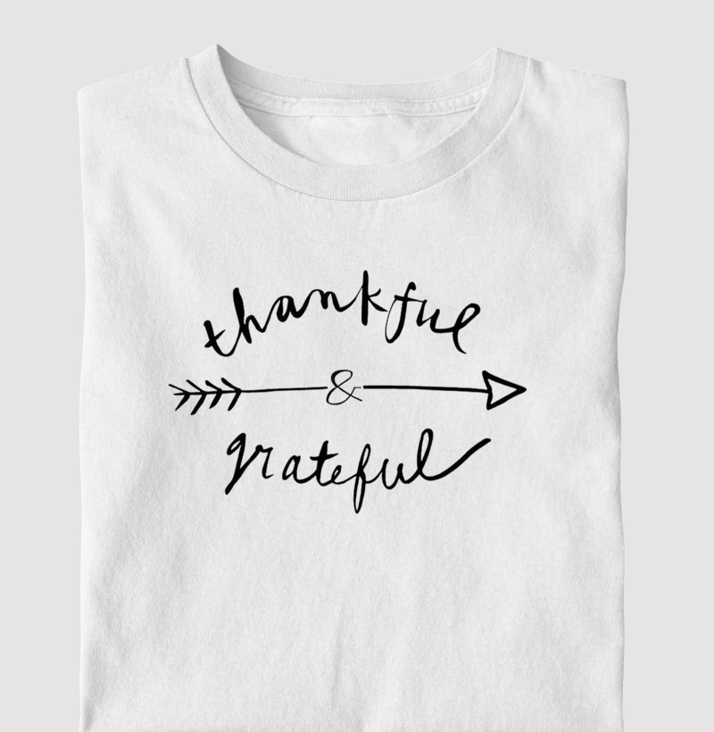Thankful & Grateful