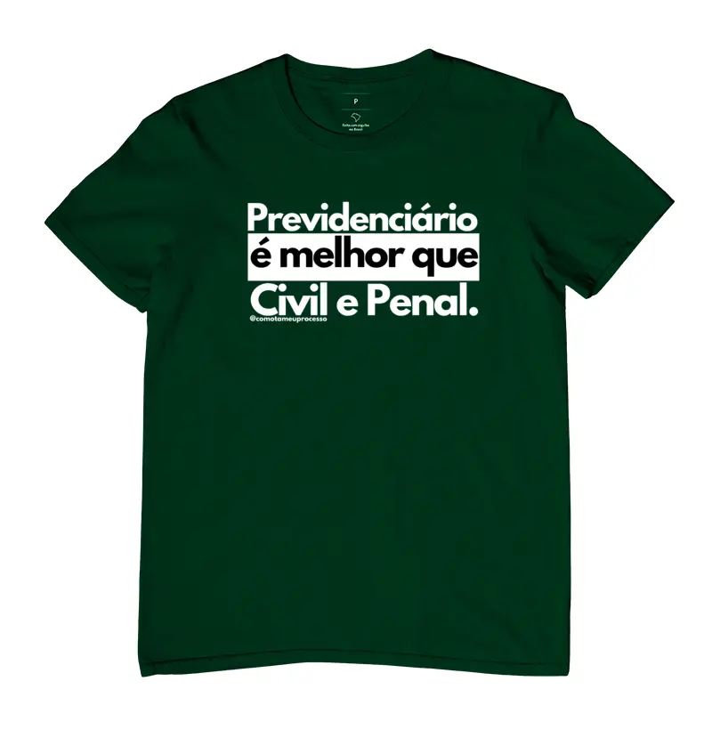 Previdenciário é melhor que Civil e Penal