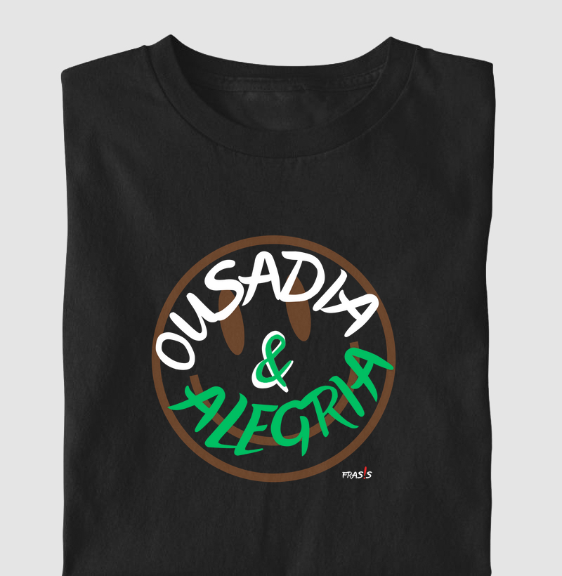 Ousadia e Alegria