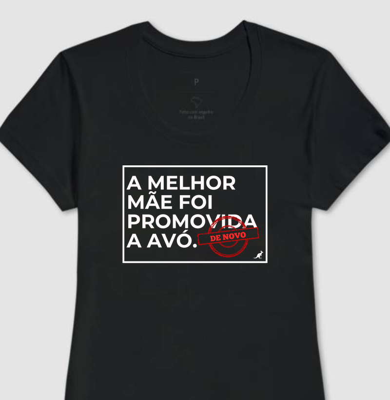 A melhor mãe foi promovida DE NOVO