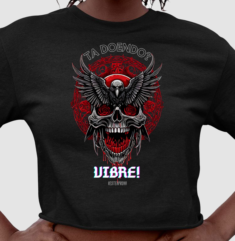 Tá doendo? VIBRE! - Operação Skull