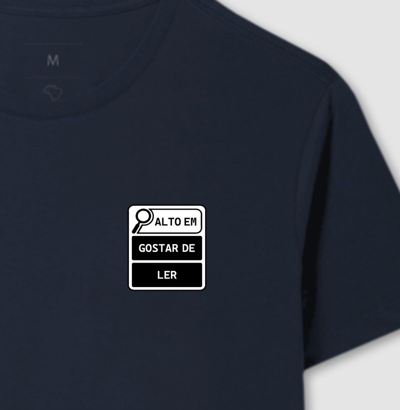 Camiseta - Alto em gostar de ler
