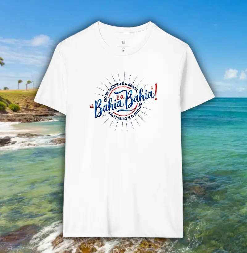 A Bahia é a Bahia! 