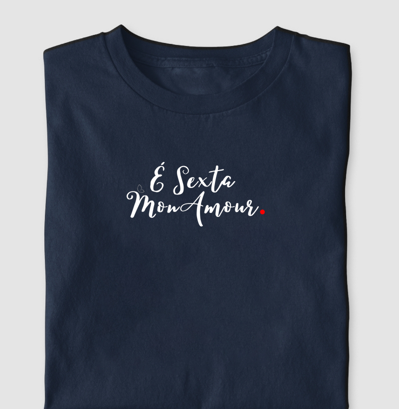 É Sexta MonAmour!