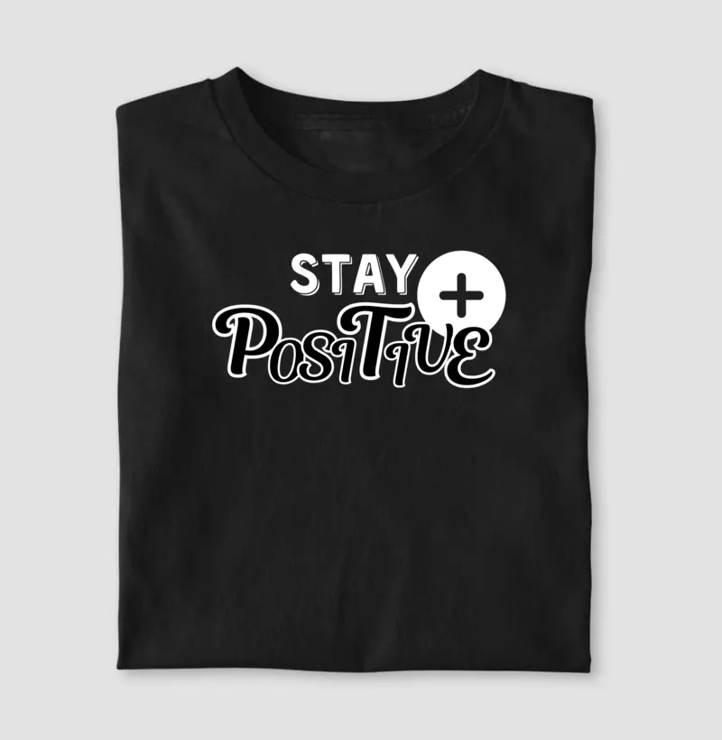 Stay Positive