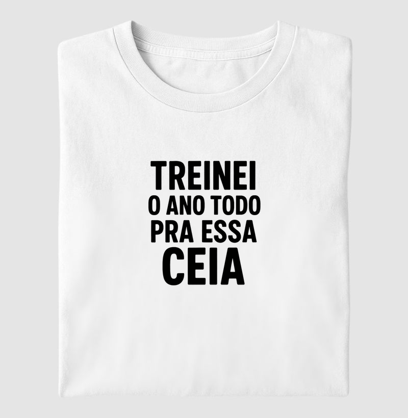 Camiseta - Treinei o ano todo