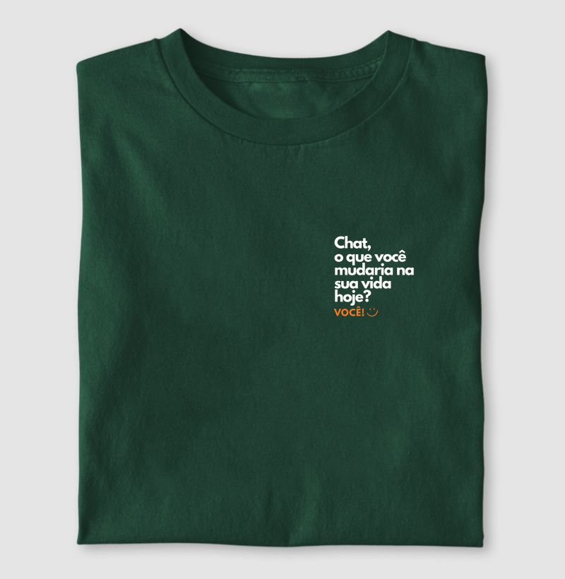 Chat o Que Você Mudaria