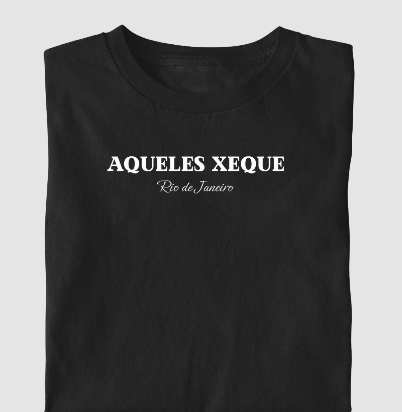 AQUELES XEQUE - Rio de Janeiro