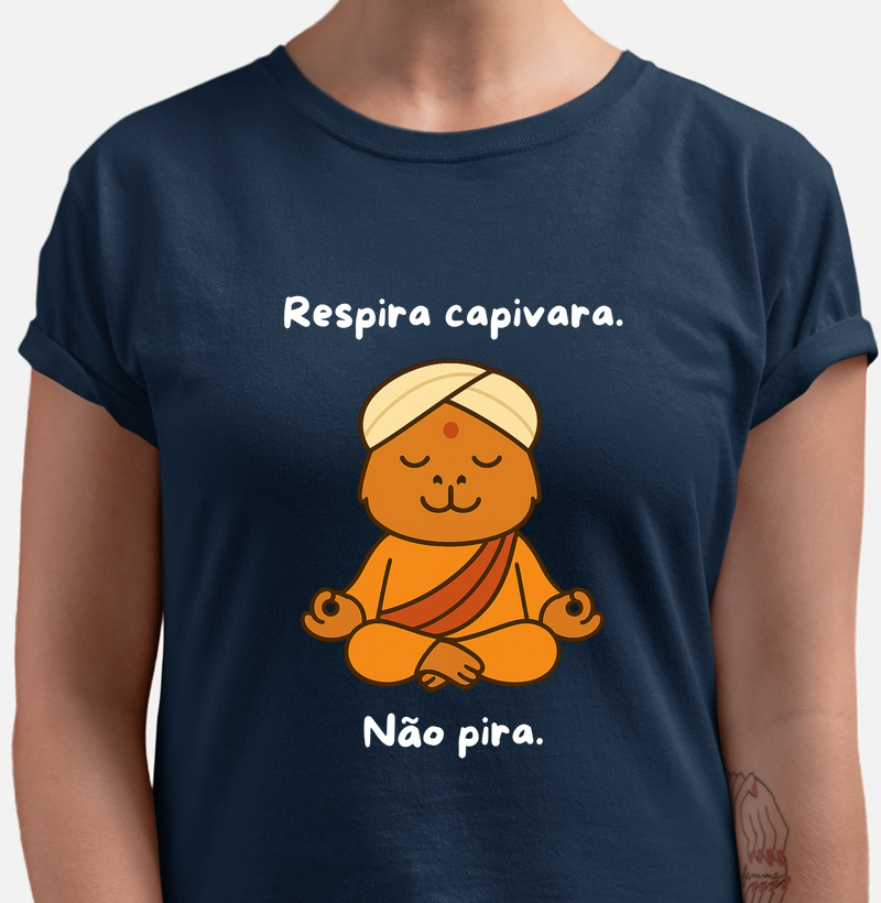 Respira capivara. Não pira!