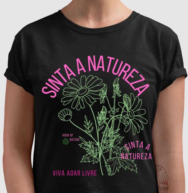 Camiseta Sinta a Natureza