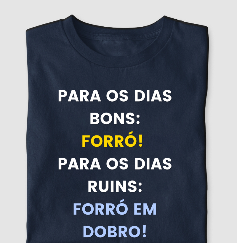 Para os Dias Bons Forró