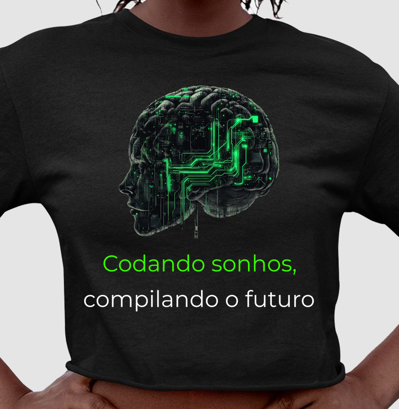 Codando Sonhos - Preta +3 Cores