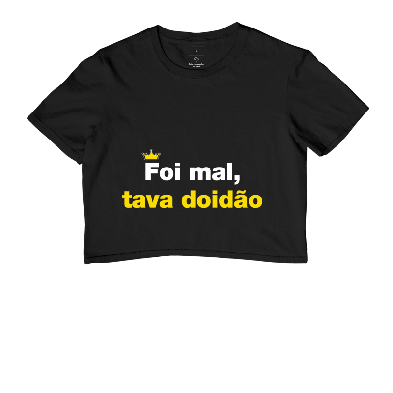 Foi mal, tava doidão