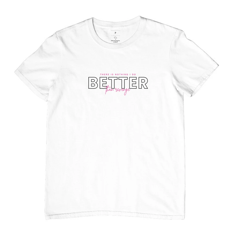 Better Than Revenge Branca