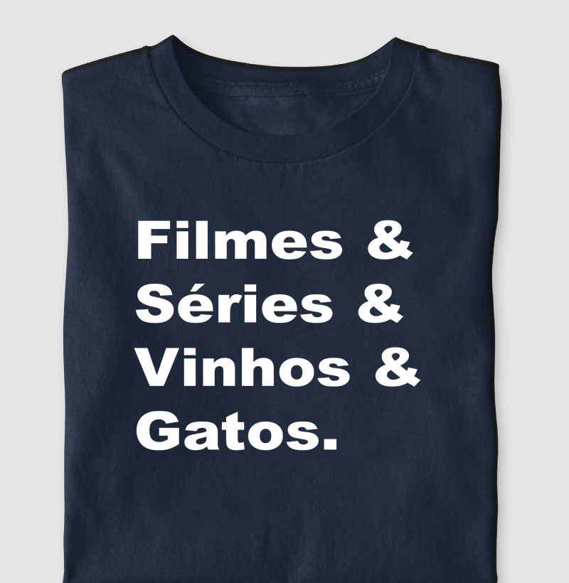 Filmes & Série & Vinhos & Gatos. 