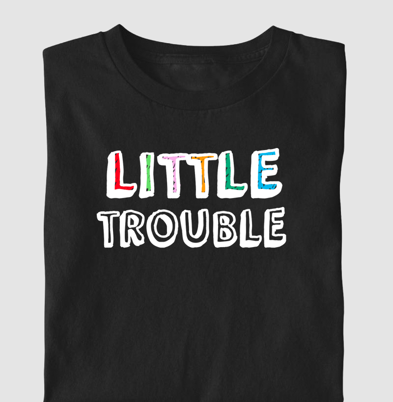 Little Trouble