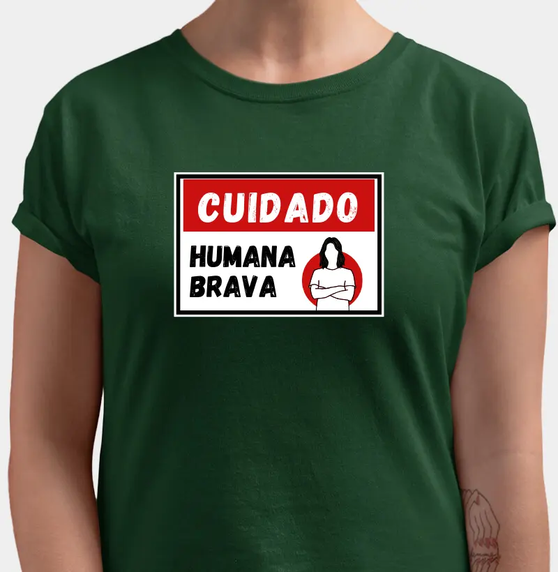 Cuidado, humana brava