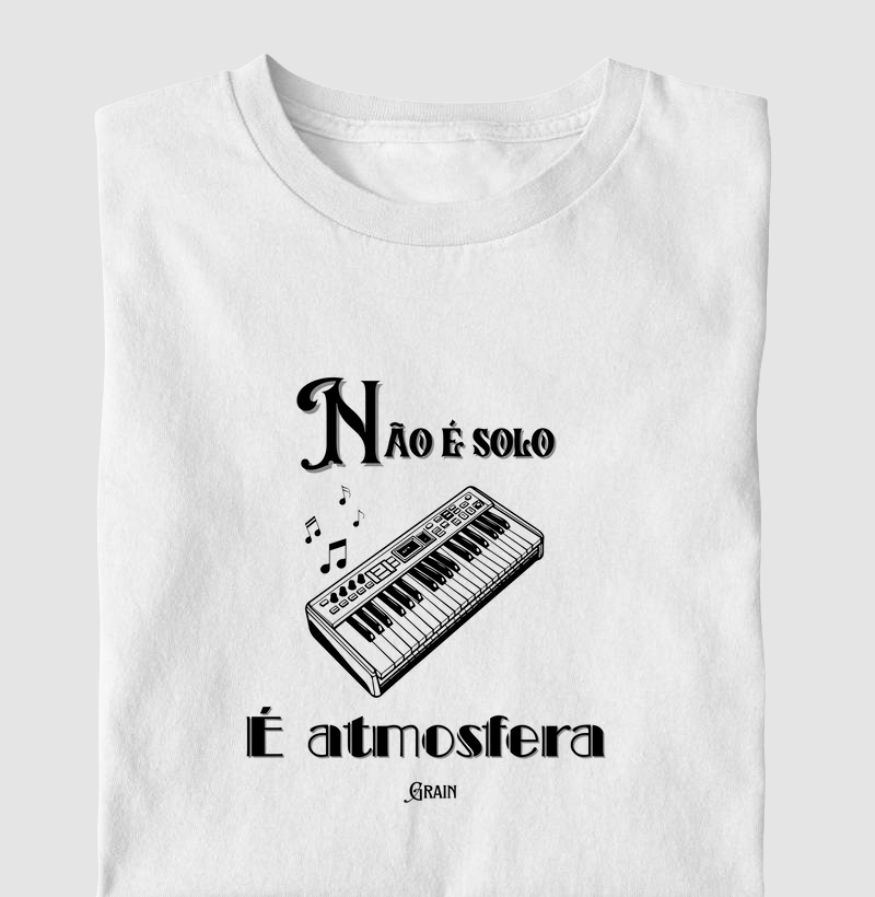 Não é solo, é atmosfera