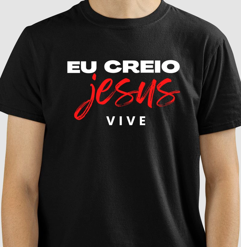 Eu Creio, Jesus Vive! 