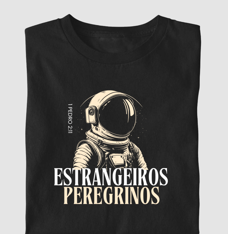Camiseta Estrangeiros e Peregrinos